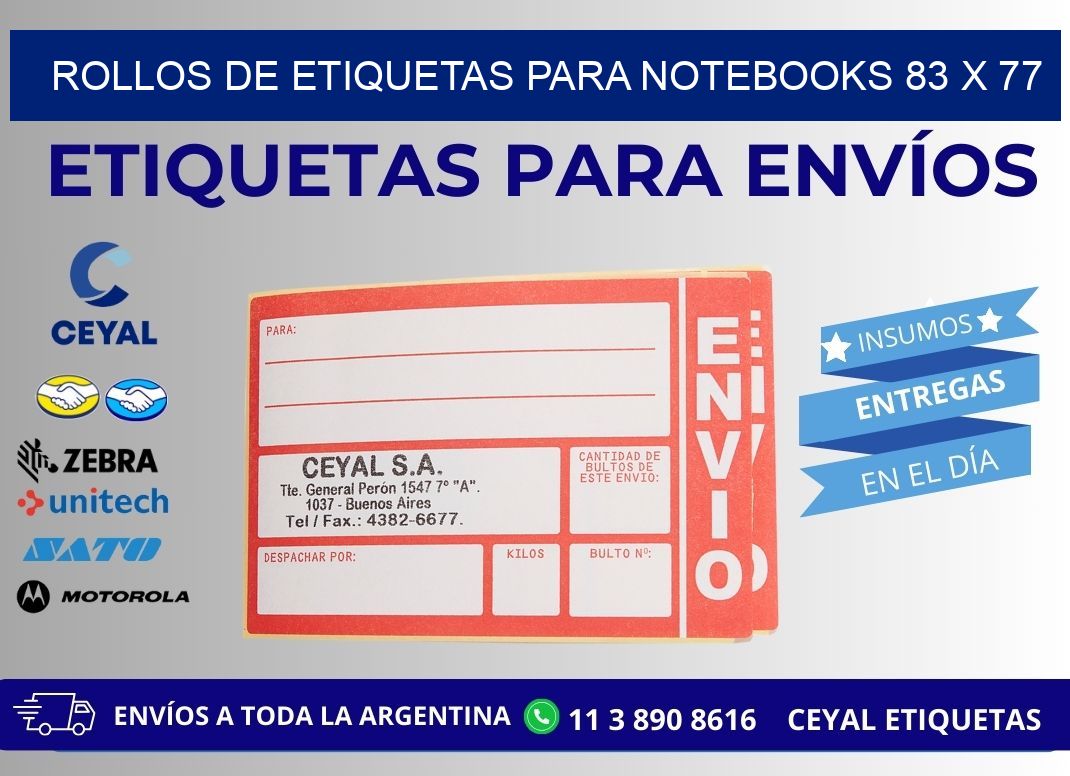 ROLLOS DE ETIQUETAS PARA NOTEBOOKS 83 x 77