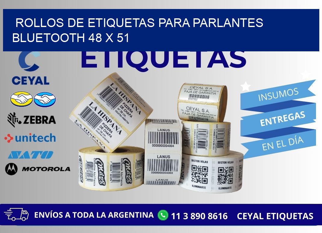 ROLLOS DE ETIQUETAS PARA PARLANTES BLUETOOTH 48 x 51