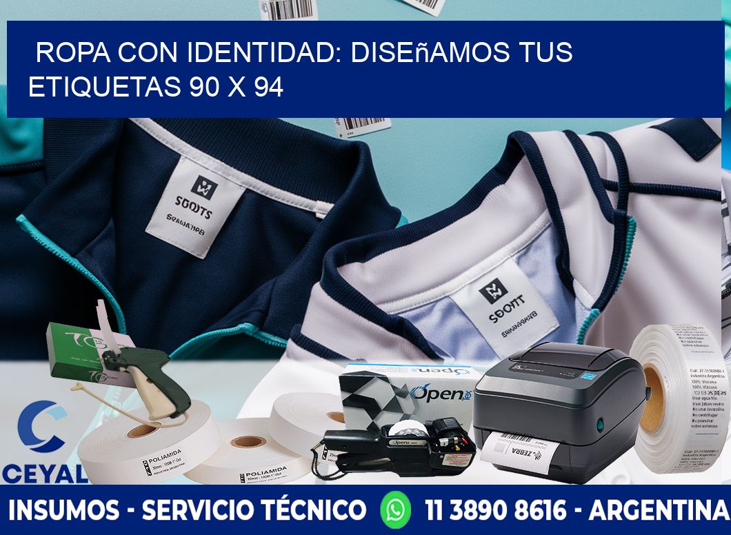 Ropa con Identidad: Diseñamos Tus Etiquetas 90 x 94