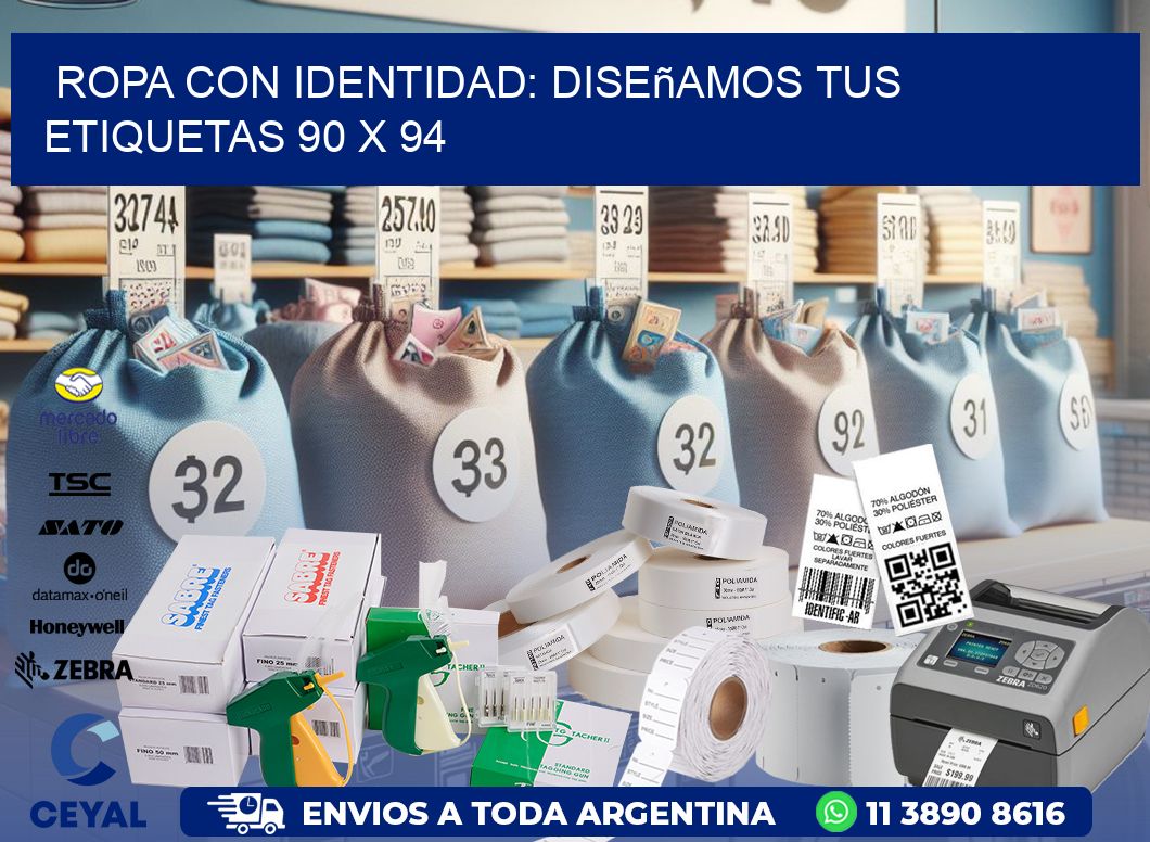 Ropa con Identidad: Diseñamos Tus Etiquetas 90 x 94