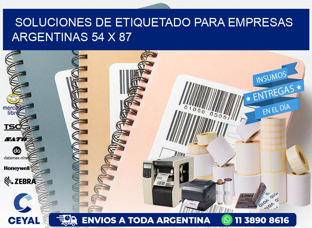 Soluciones de Etiquetado para Empresas Argentinas 54 x 87