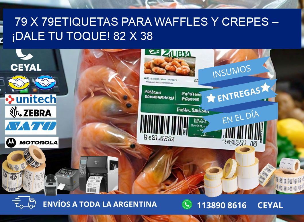 79 x 79Etiquetas para waffles y crepes – ¡Dale tu toque! 82 x 38