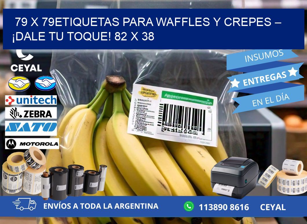 79 x 79Etiquetas para waffles y crepes – ¡Dale tu toque! 82 x 38