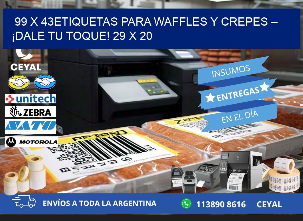 99 x 43Etiquetas para waffles y crepes – ¡Dale tu toque! 29 x 20