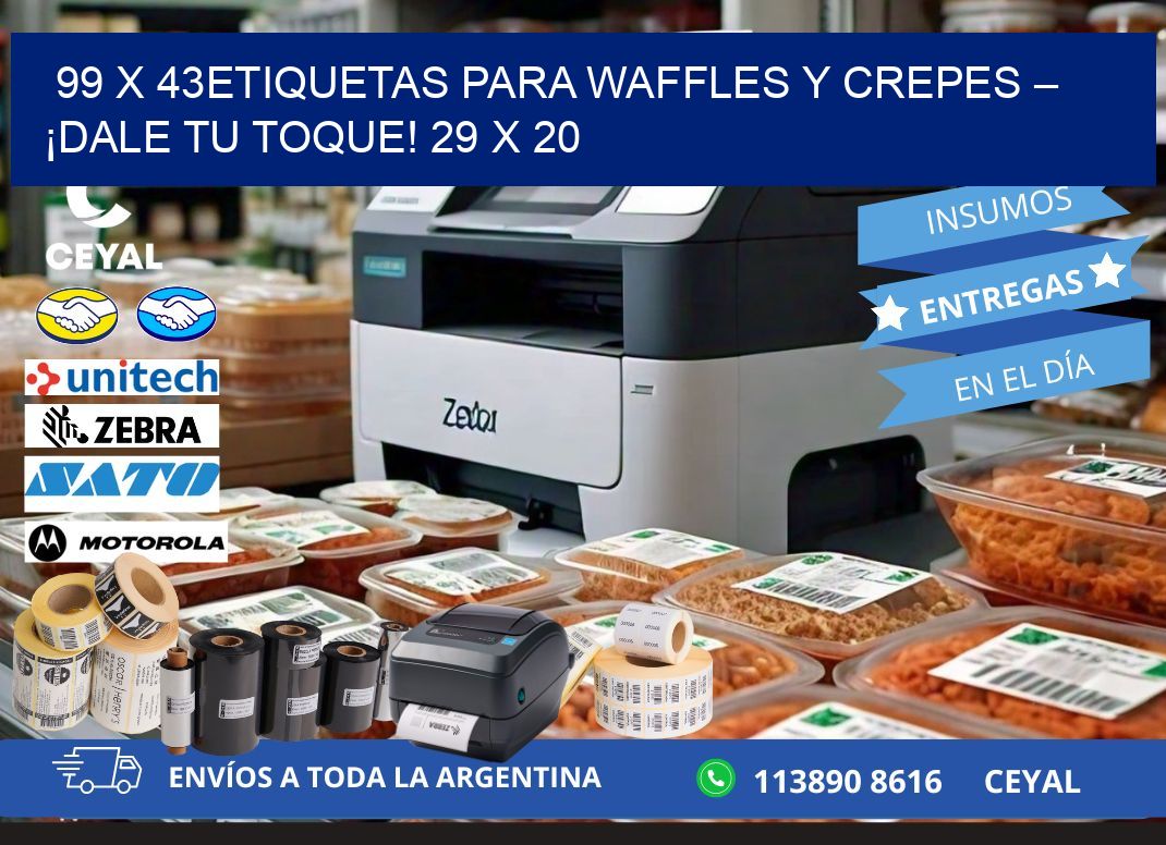 99 x 43Etiquetas para waffles y crepes – ¡Dale tu toque! 29 x 20