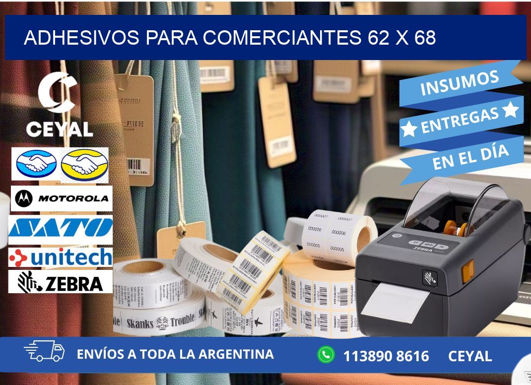 ADHESIVOS PARA COMERCIANTES 62 x 68