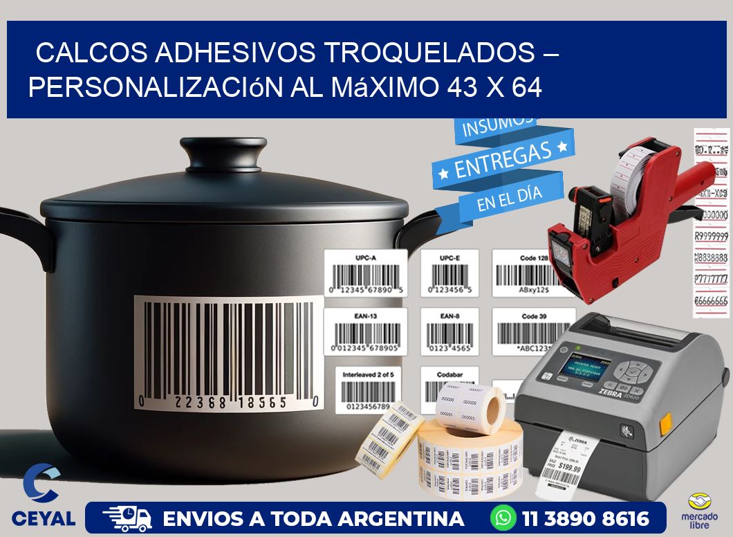 Calcos Adhesivos Troquelados – Personalización al Máximo 43 x 64