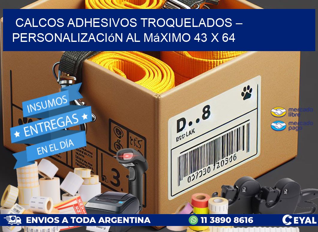 Calcos Adhesivos Troquelados – Personalización al Máximo 43 x 64