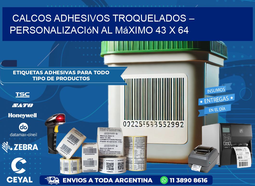 Calcos Adhesivos Troquelados – Personalización al Máximo 43 x 64