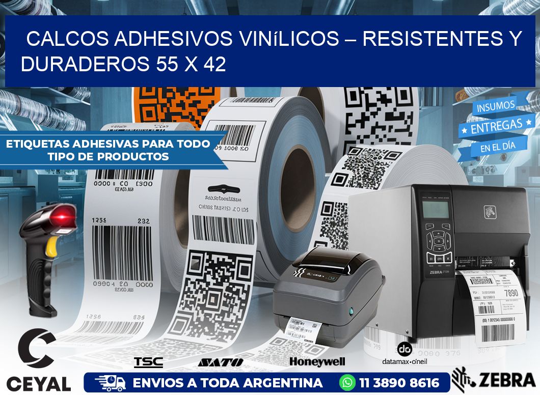 Calcos Adhesivos Vinílicos – Resistentes y Duraderos 55 x 42