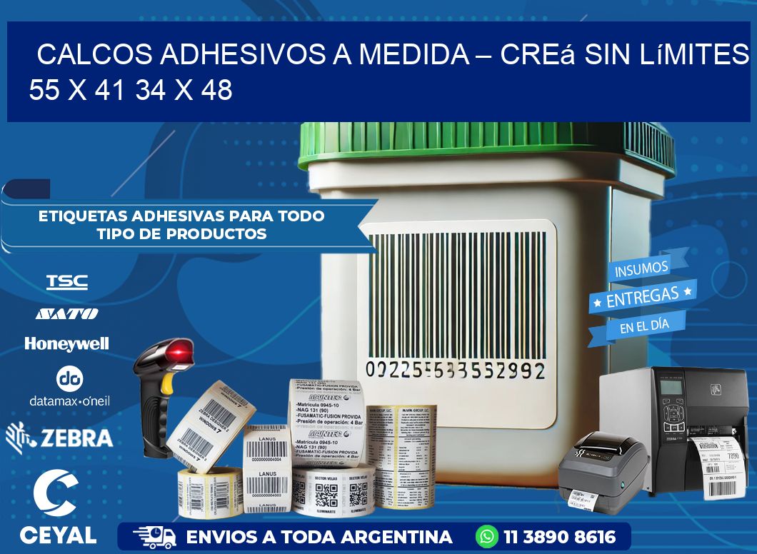 Calcos Adhesivos a Medida – Creá sin Límites 55 x 41 34 x 48