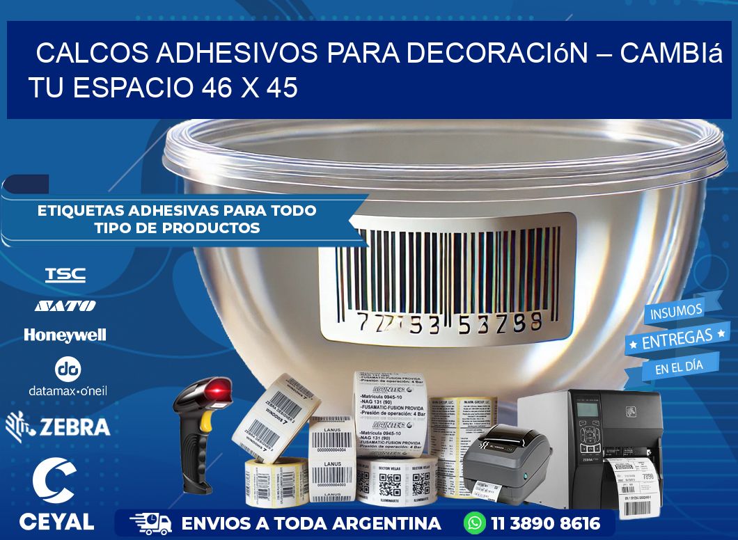 Calcos Adhesivos para Decoración – Cambiá Tu Espacio 46 x 45