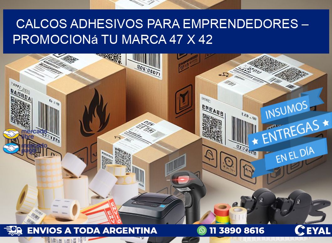 Calcos Adhesivos para Emprendedores – Promocioná Tu Marca 47 x 42