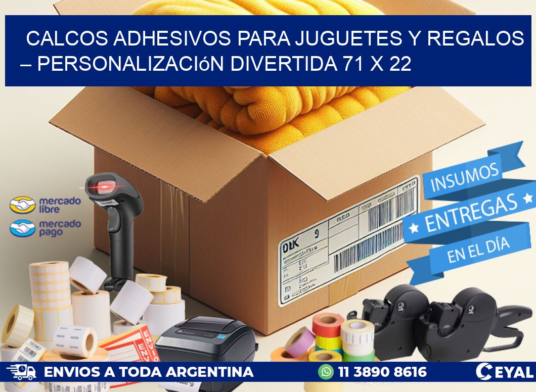 Calcos Adhesivos para Juguetes y Regalos – Personalización Divertida 71 x 22