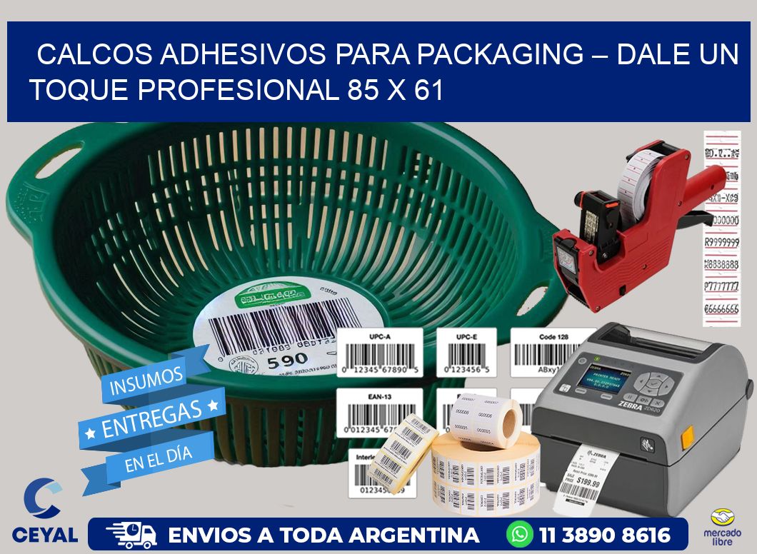 Calcos Adhesivos para Packaging – Dale un Toque Profesional 85 x 61