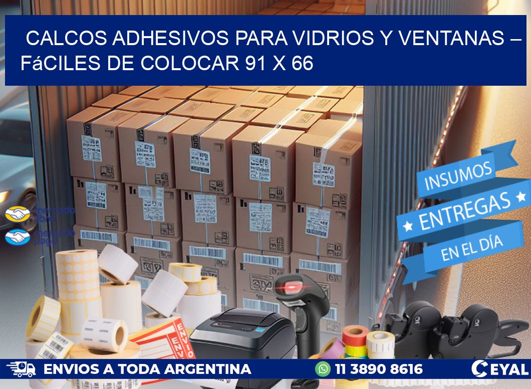 Calcos Adhesivos para Vidrios y Ventanas – Fáciles de Colocar 91 x 66