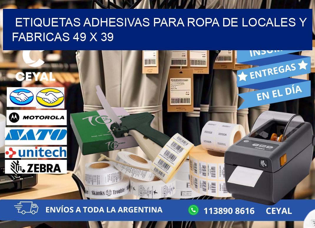 ETIQUETAS ADHESIVAS PARA ROPA DE LOCALES Y FABRICAS 49 x 39