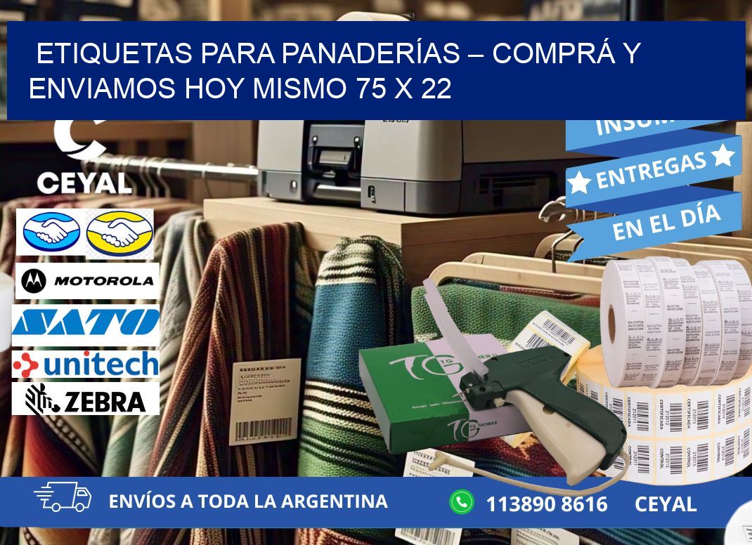 ETIQUETAS PARA PANADERÍAS – COMPRÁ Y ENVIAMOS HOY MISMO 75 x 22