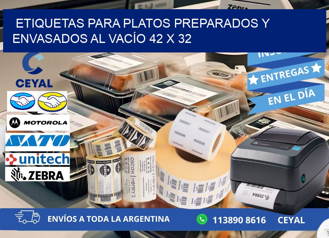 ETIQUETAS PARA PLATOS PREPARADOS Y ENVASADOS AL VACÍO 42 x 32