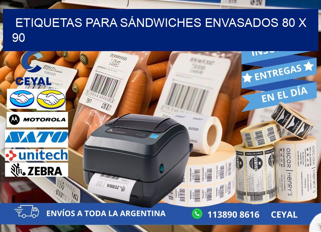 ETIQUETAS PARA SÁNDWICHES ENVASADOS 80 x 90