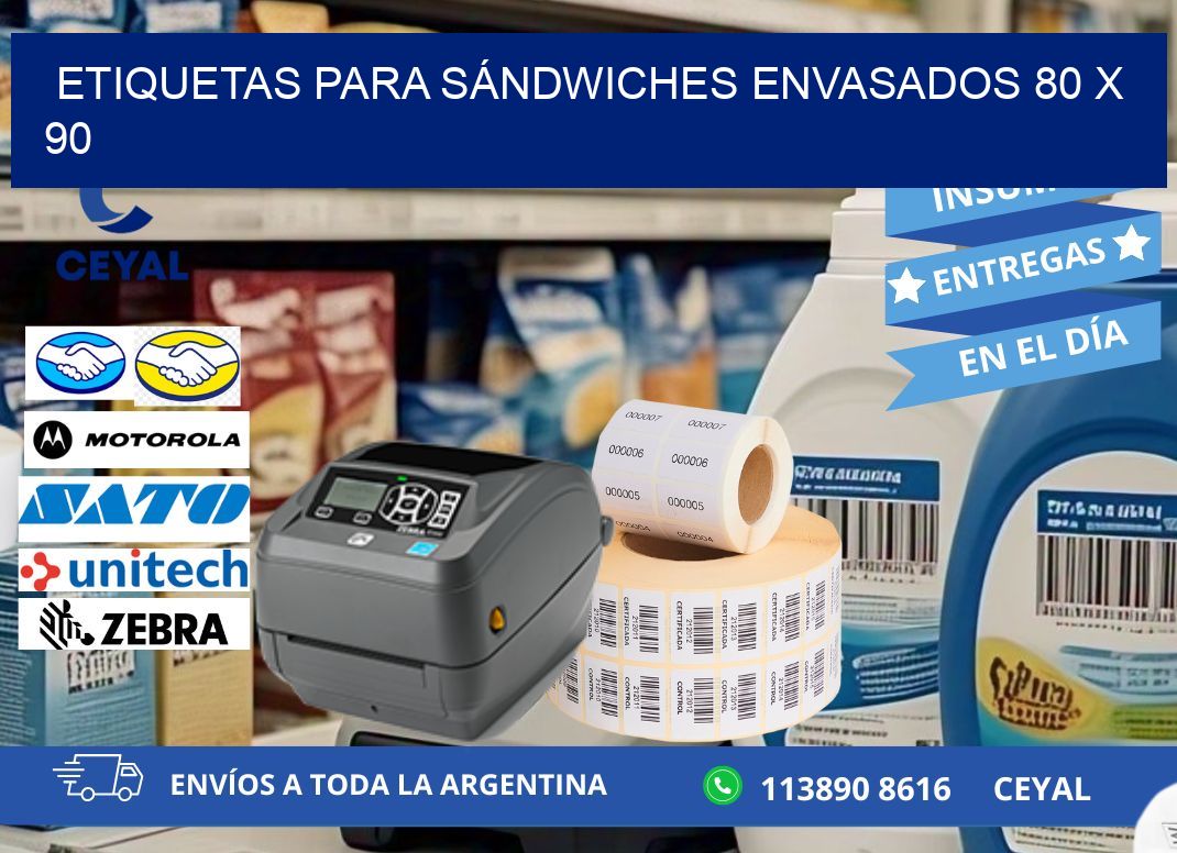 ETIQUETAS PARA SÁNDWICHES ENVASADOS 80 x 90