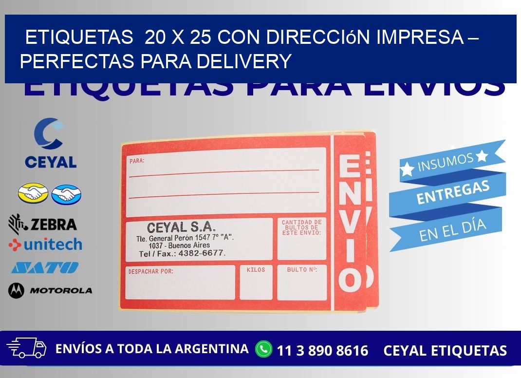 Etiquetas  20 x 25 con Dirección Impresa – Perfectas para Delivery