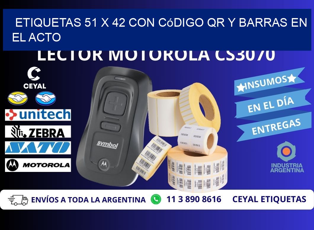 Etiquetas 51 x 42 con Código QR y Barras en el Acto