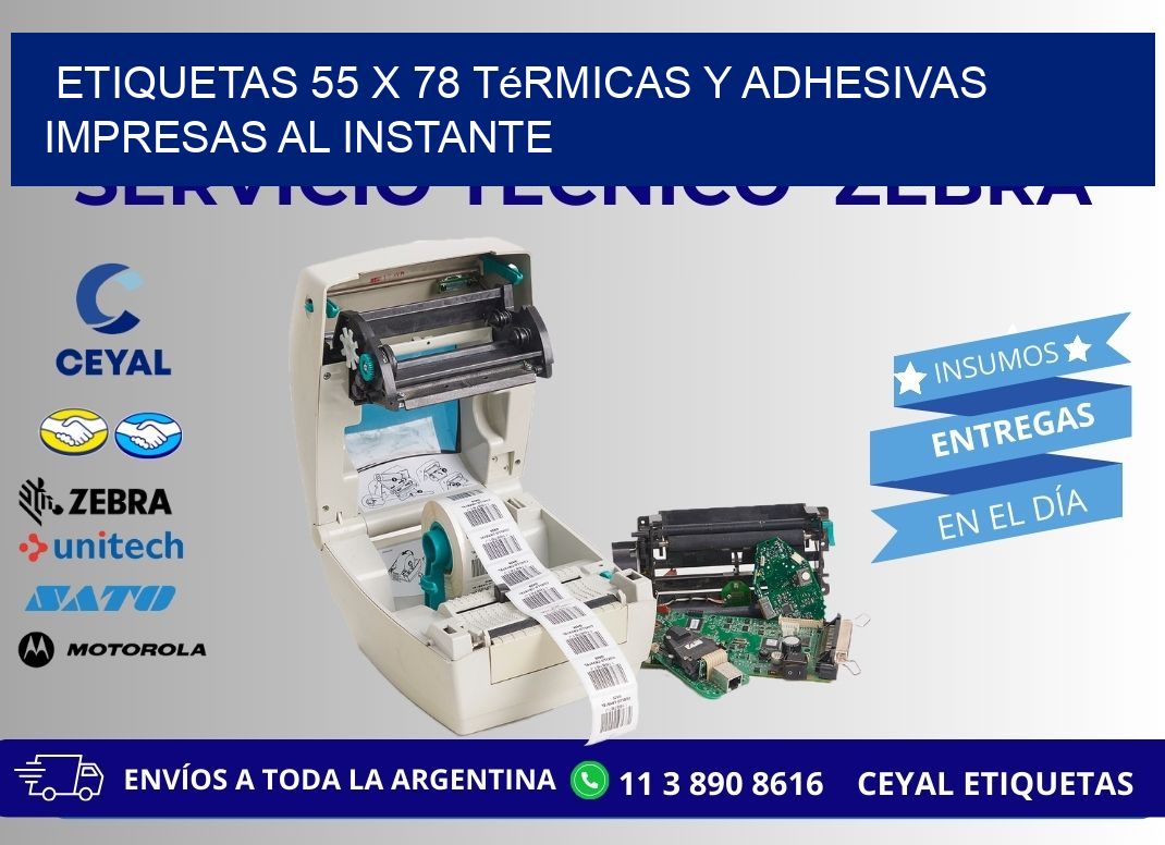 Etiquetas 55 x 78 Térmicas y Adhesivas Impresas al Instante