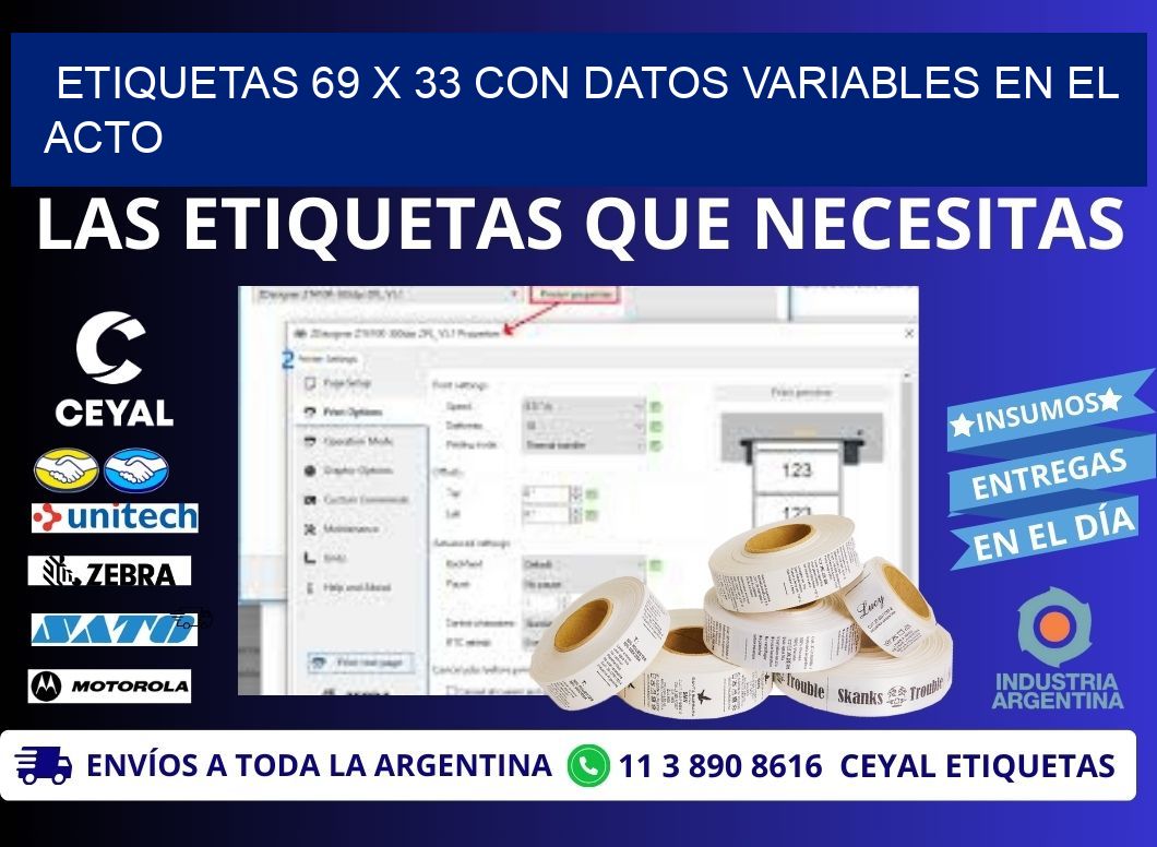 Etiquetas 69 x 33 con Datos Variables en el Acto