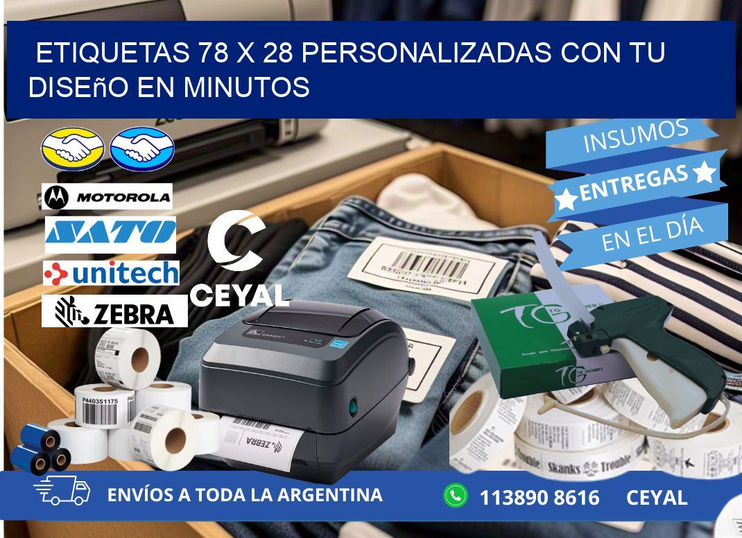 Etiquetas 78 x 28 Personalizadas con Tu Diseño en Minutos