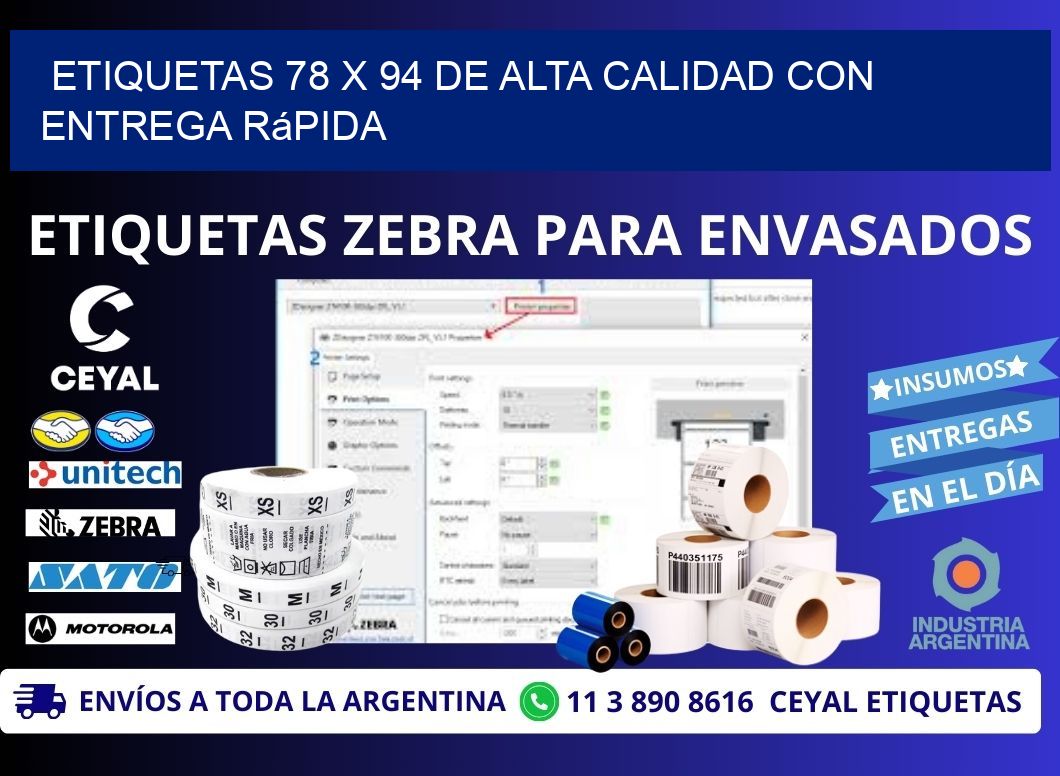 Etiquetas 78 x 94 de Alta Calidad con Entrega Rápida