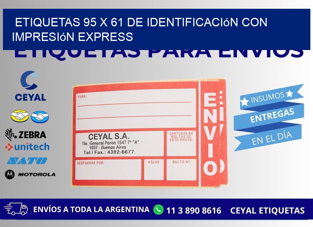 Etiquetas 95 x 61 de Identificación con Impresión Express