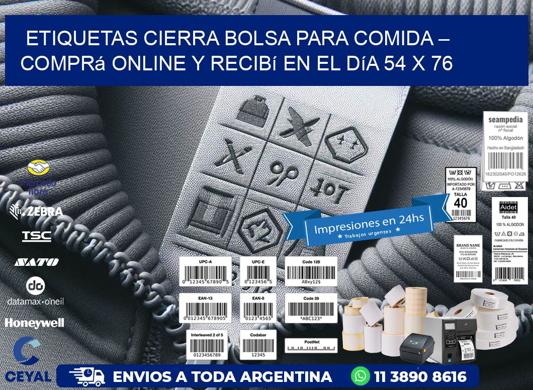 Etiquetas Cierra Bolsa para Comida – Comprá Online y Recibí en el Día 54 x 76