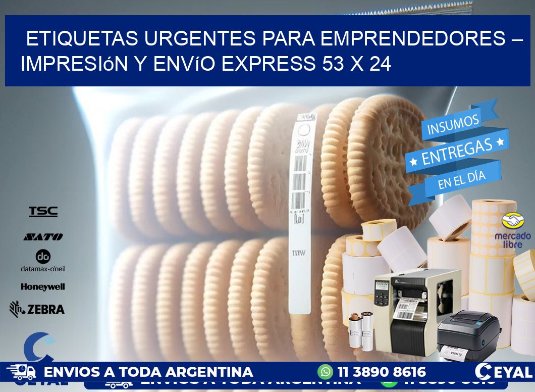 Etiquetas Urgentes para Emprendedores – Impresión y Envío Express 53 x 24