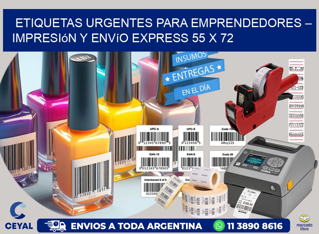 Etiquetas Urgentes para Emprendedores – Impresión y Envío Express 55 x 72