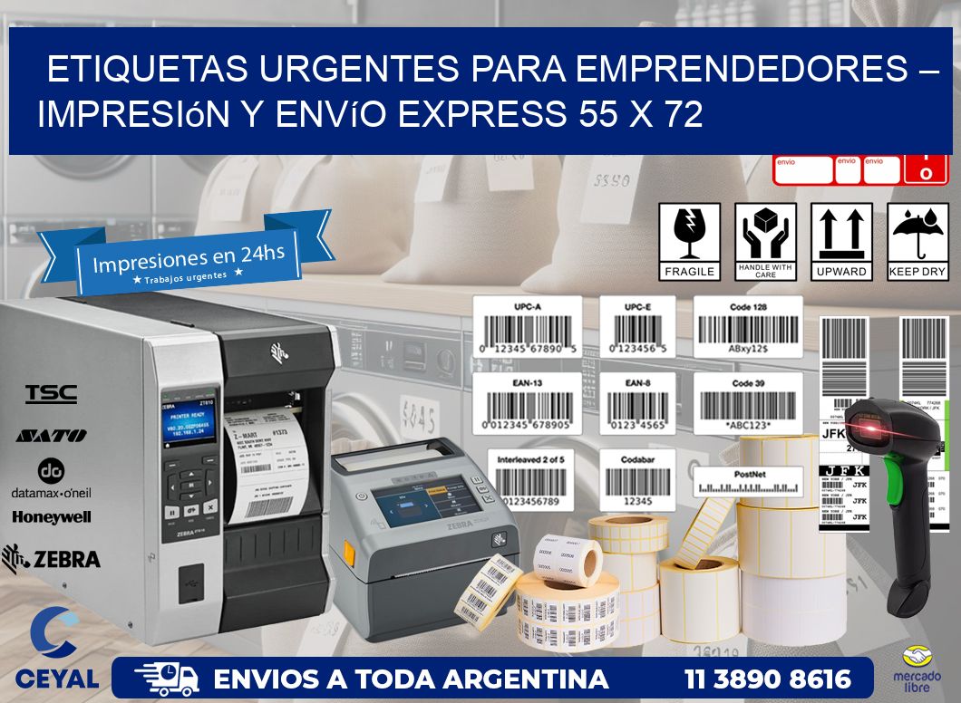 Etiquetas Urgentes para Emprendedores – Impresión y Envío Express 55 x 72