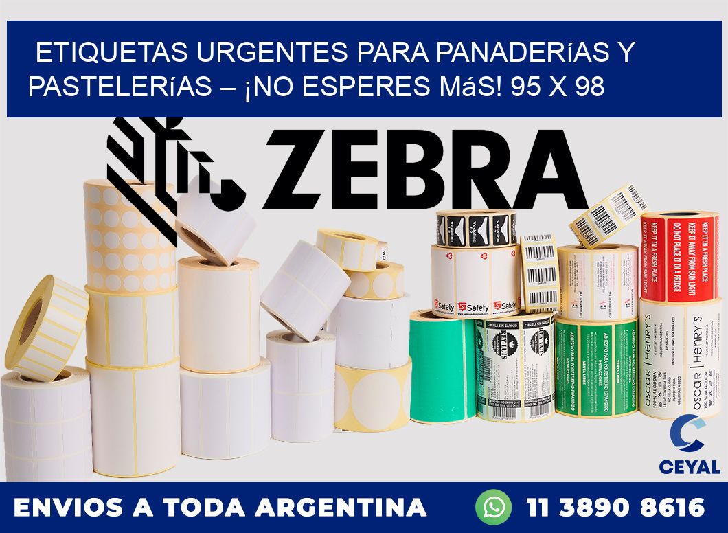 Etiquetas Urgentes para Panaderías y Pastelerías – ¡No Esperes Más! 95 x 98