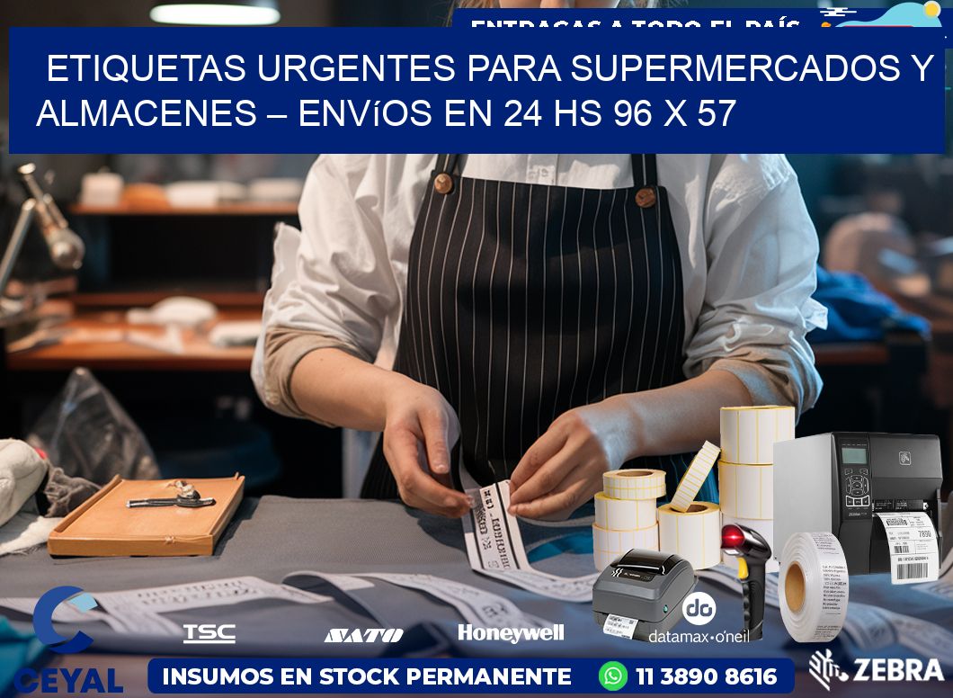 Etiquetas Urgentes para Supermercados y Almacenes – Envíos en 24 hs 96 x 57