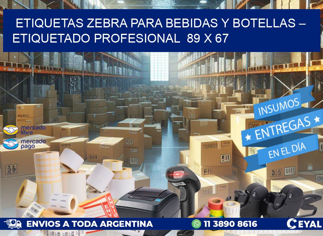 Etiquetas Zebra para Bebidas y Botellas – Etiquetado Profesional  89 x 67