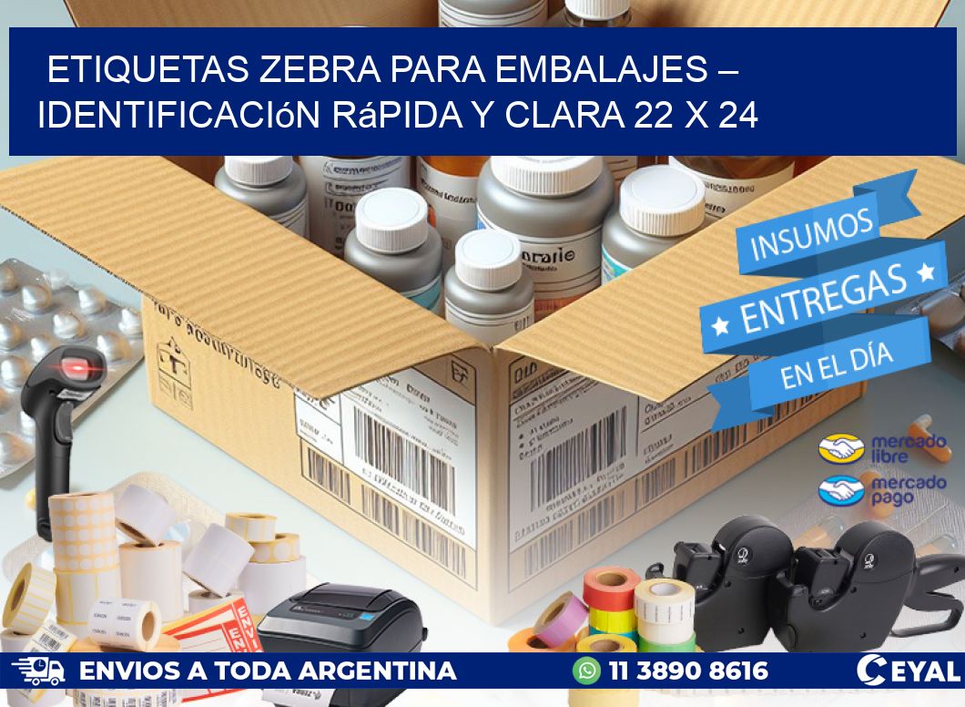 Etiquetas Zebra para Embalajes – Identificación Rápida y Clara 22 x 24