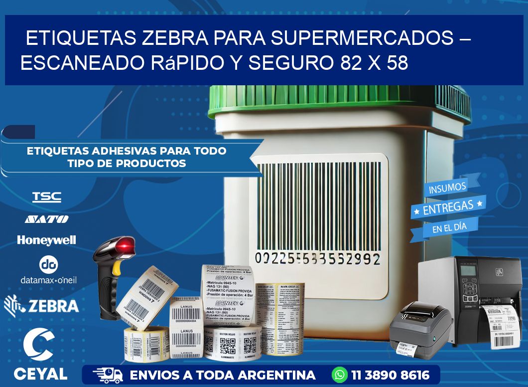 Etiquetas Zebra para Supermercados – Escaneado Rápido y Seguro 82 x 58