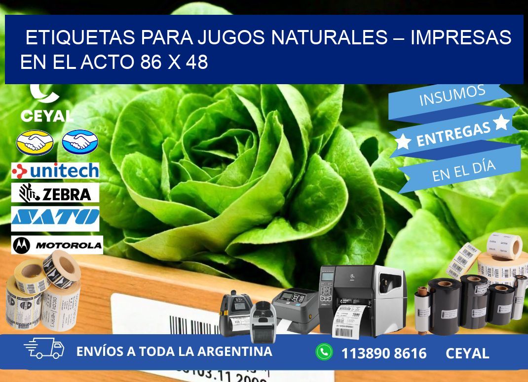 Etiquetas para jugos naturales – Impresas en el acto 86 x 48