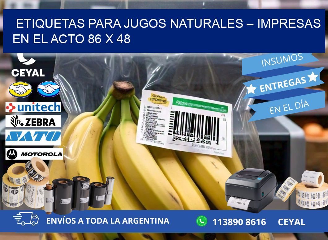 Etiquetas para jugos naturales – Impresas en el acto 86 x 48