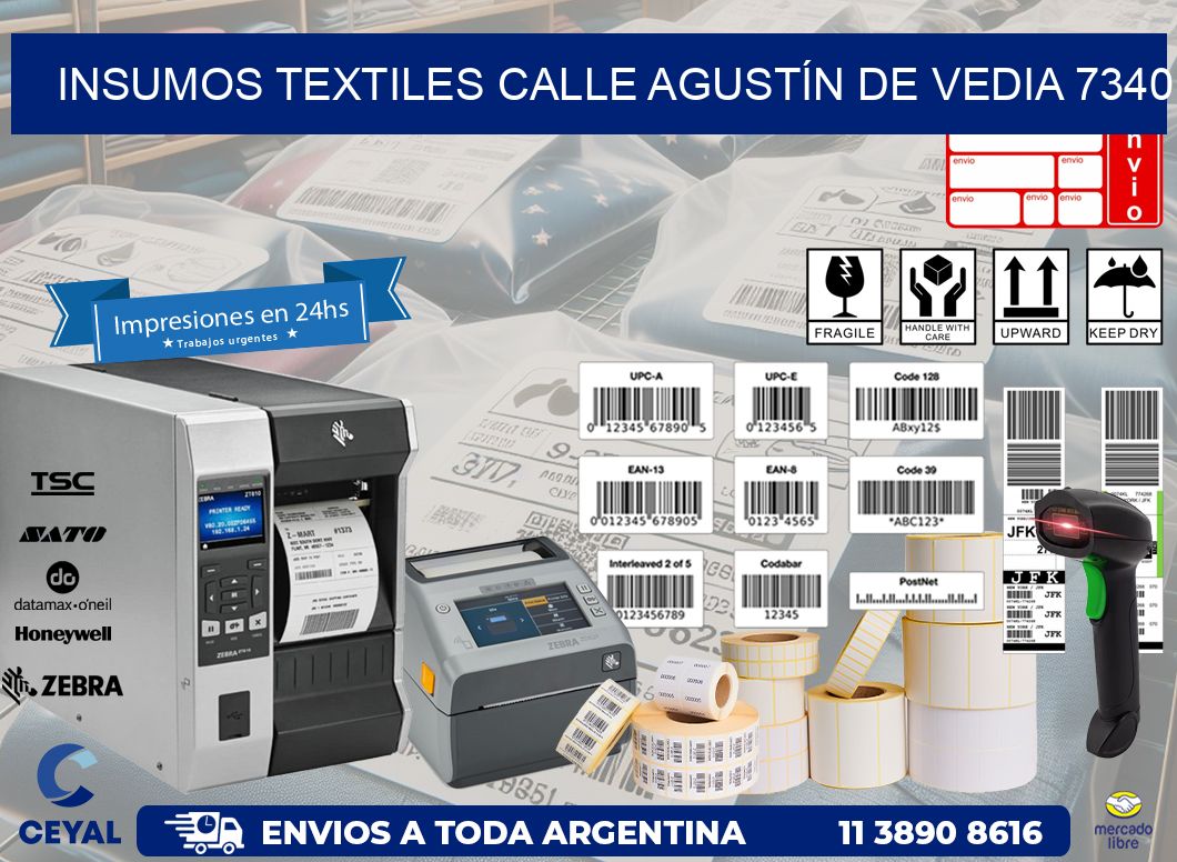 INSUMOS TEXTILES CALLE AGUSTÍN DE VEDIA 7340