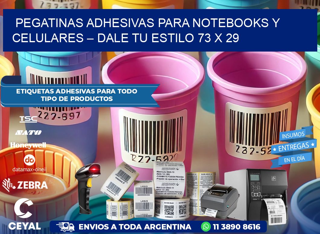 Pegatinas Adhesivas para Notebooks y Celulares – Dale Tu Estilo 73 x 29