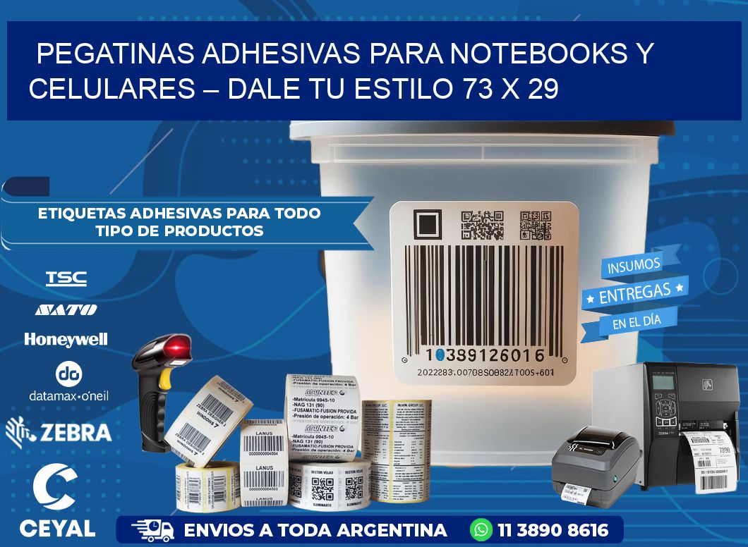 Pegatinas Adhesivas para Notebooks y Celulares – Dale Tu Estilo 73 x 29