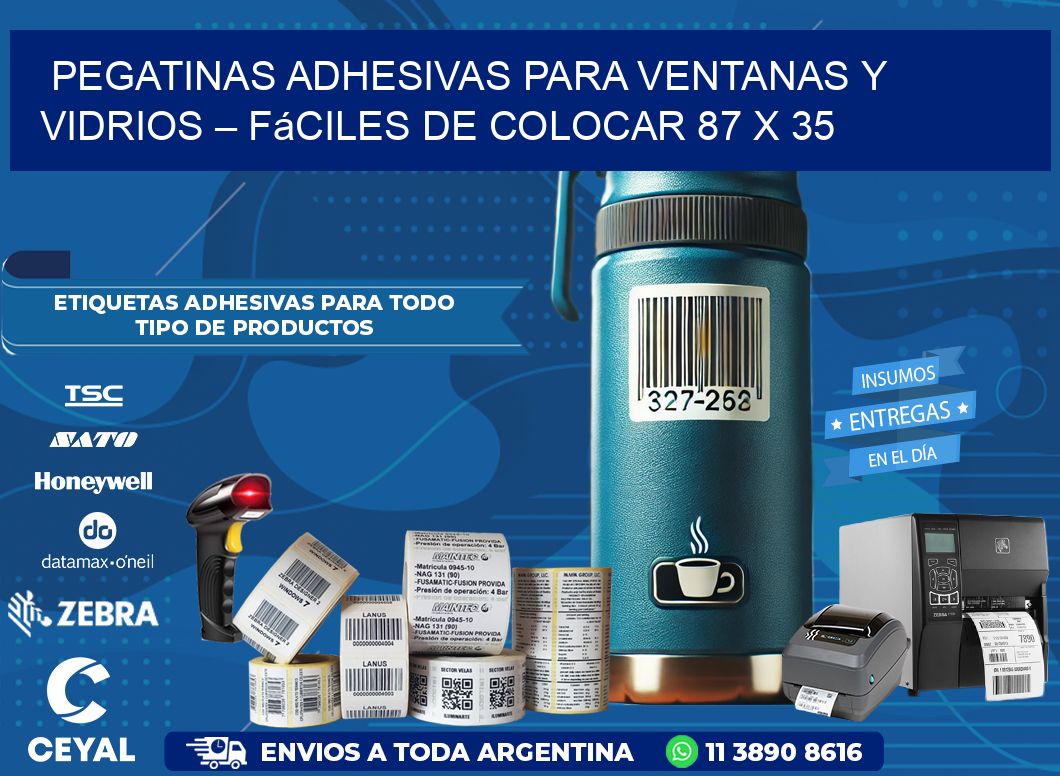 Pegatinas Adhesivas para Ventanas y Vidrios – Fáciles de Colocar 87 x 35