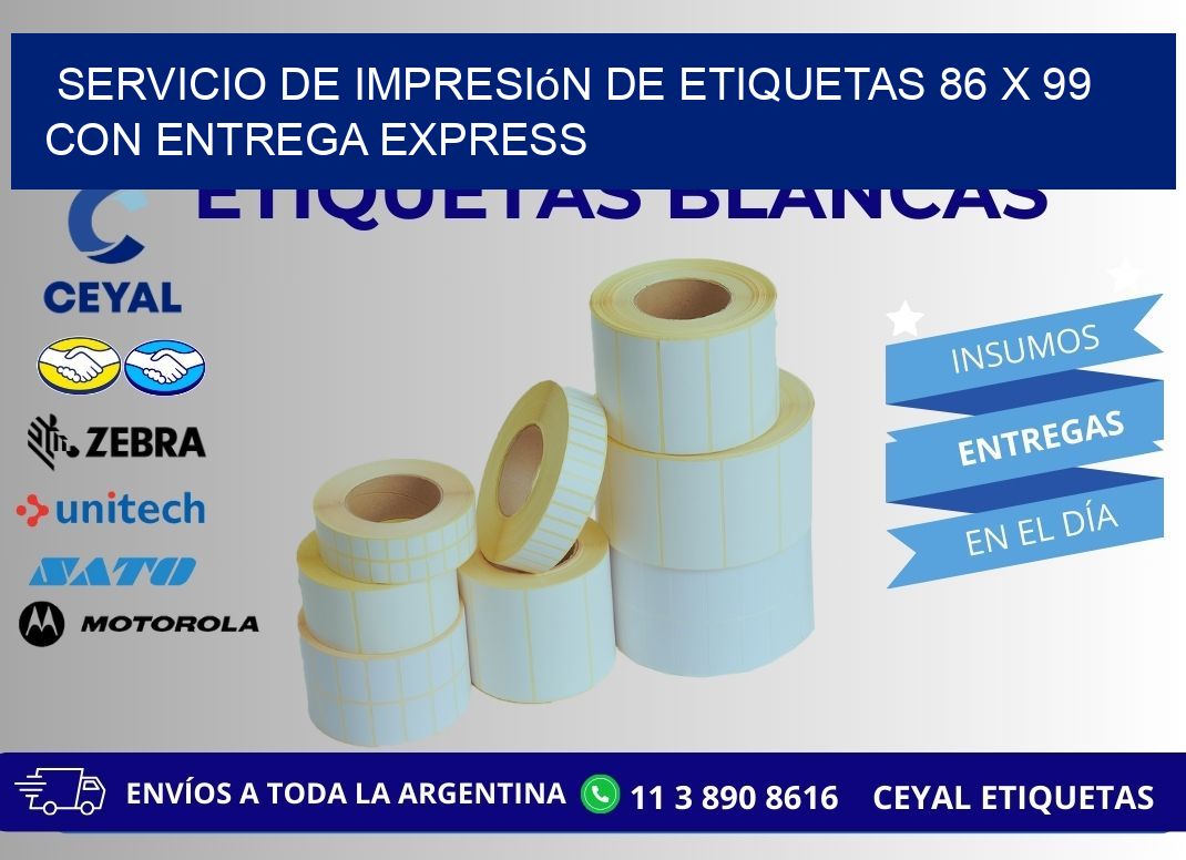 Servicio de Impresión de Etiquetas 86 x 99 con Entrega Express