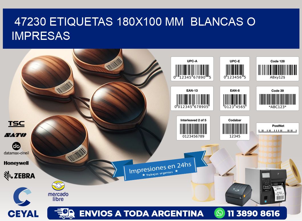 47230 ETIQUETAS 180x100 mm  BLANCAS O IMPRESAS