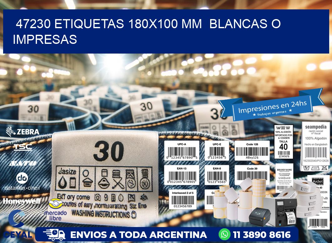 47230 ETIQUETAS 180x100 mm  BLANCAS O IMPRESAS